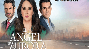 El Ángel de Aurora Capitulo 42 Completo Online HD