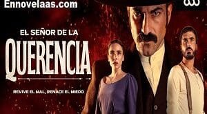 El señor de La Querencia 2024 Capitulo 39 Completo Online HD