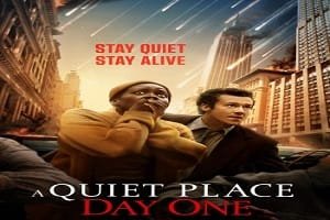 A Quiet Place: Day One (2024) Movie Download Hd