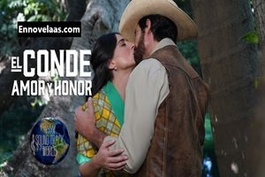 El Conde Amor y Honor Capitulo 72 Completo Online HD