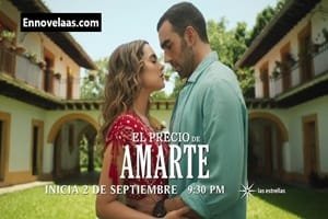 El Precio de Amarte Capitulo 26 Completo Online HD