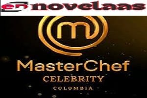 Masterchef Celebrity Colombia 2024 T6 Capitulo 85 Completo Online HD