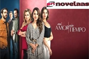 Mi amor sin Tiempo Capitulo 59 Completo Online HD