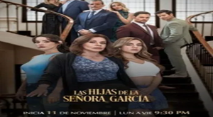 Las Hijas De La Senora Garcia Capítulo 23 Completo Online Hd